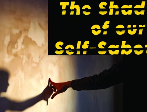 Self-Sabotage: Listening Beyond the Chaos