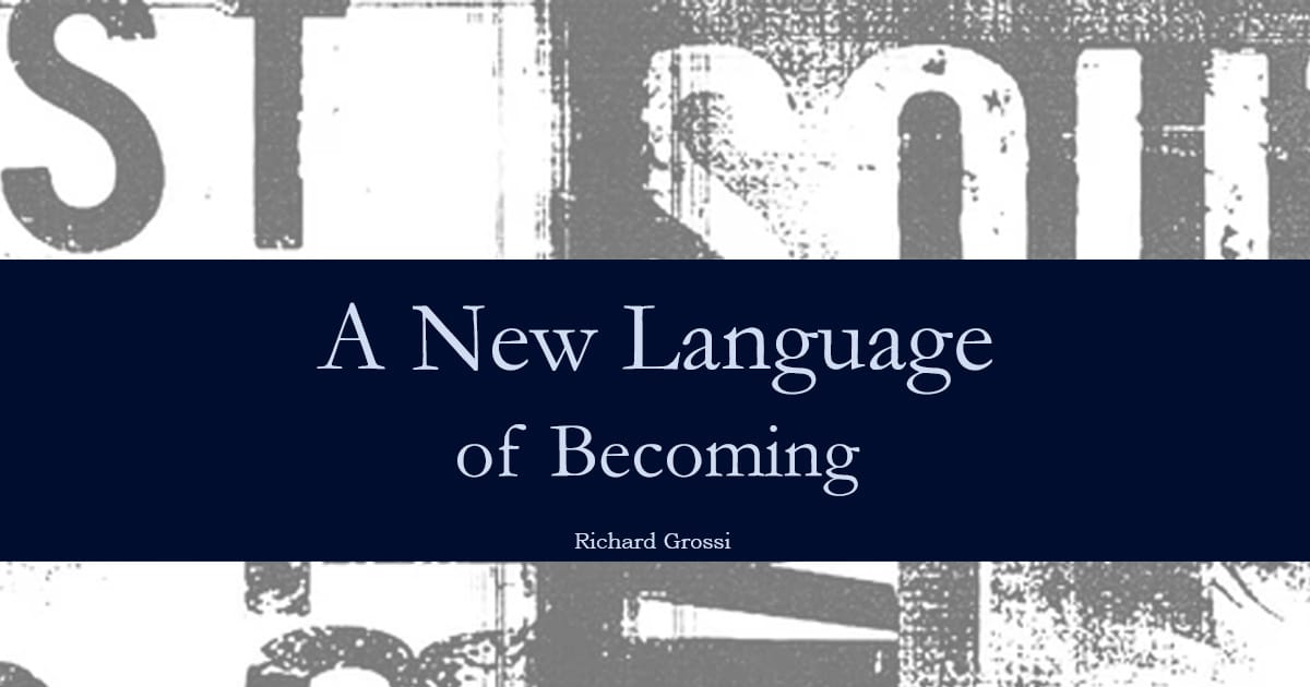 The Alphabet of Becoming